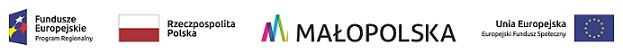 Logotypy: Fundusze Europejskie, RP, UE, Małopolska